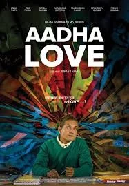 Aadha Love poster